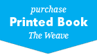 Purchase the Weave
